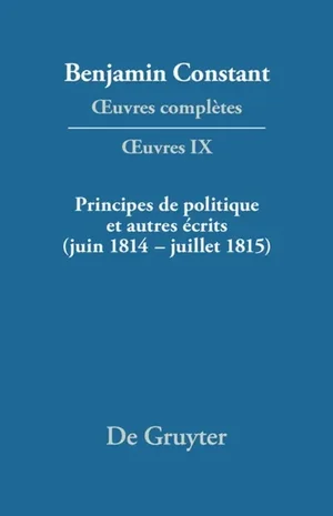 Benjamin Constant, Principes de politique (1814-1815)