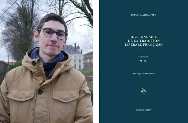 Benoît Malbranque, Dictionnaire de la tradition libérale française