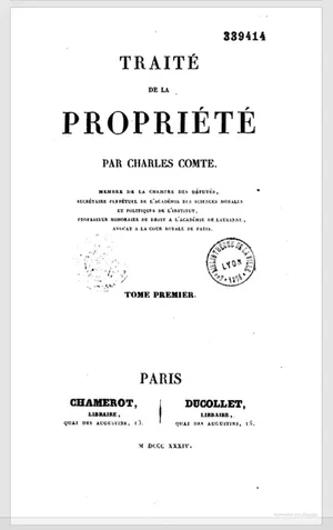 Charles Comte, Traite de la propriete (1834)