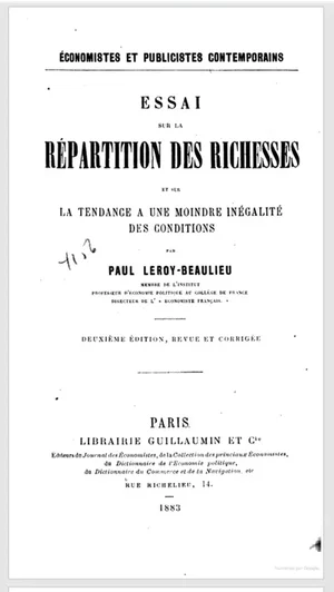 Paul Leroy-Beaulieu, Essai sur la repartition des richesses (1883)