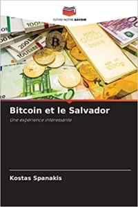 Bitcoin et le Salvador : une expérience intéressante