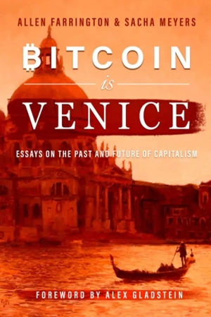 Bitcoin is Venice