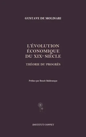 L'Évolution économique du XIXe siècle: Théorie du Progrès