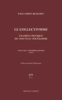 Le Collectivisme: Examen critique du nouveau socialisme