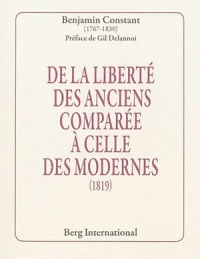 De la liberté des anciens comparée à celle des modernes