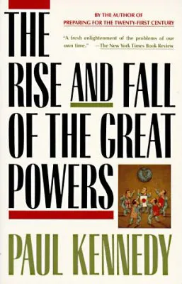 The Rise and Fall of the Great Powers