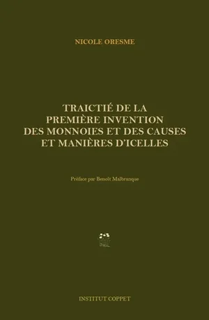 Traictié de la première invention des monnoies