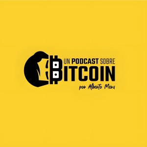 Un podcast sobre Bitcoin